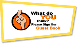 What do you think?  Please sign our guestbook.
